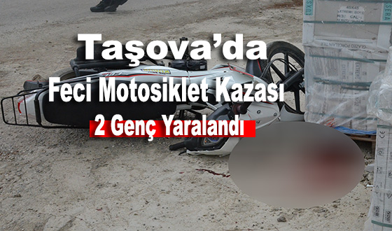 Taşova’da Feci Motosiklet Kazası 2 Kişi Yaralandı