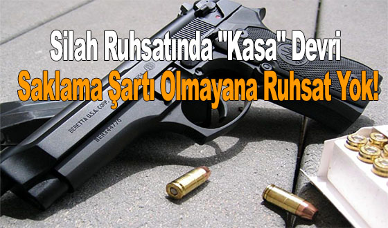 Silah Ruhsatında 