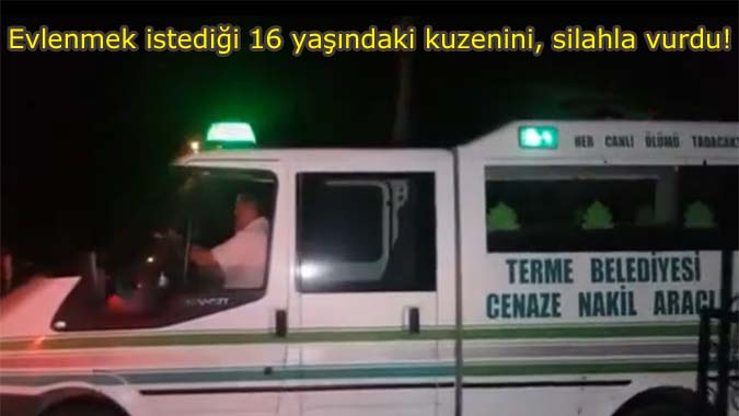 41 Yaşındaki kişi, 16 yaşındaki kuzenini ve yengesini silahla vurdu!