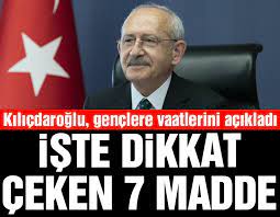 Kılıçdaroğlu'ndan gençlere vaatleri: Otoda ÖTV sıfırlanacak, KYK borçları faizsiz yapılandırılacak