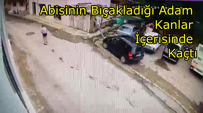 Abisinin Bıçakladığı Adam Kanlar İçerisinde Kaçtı