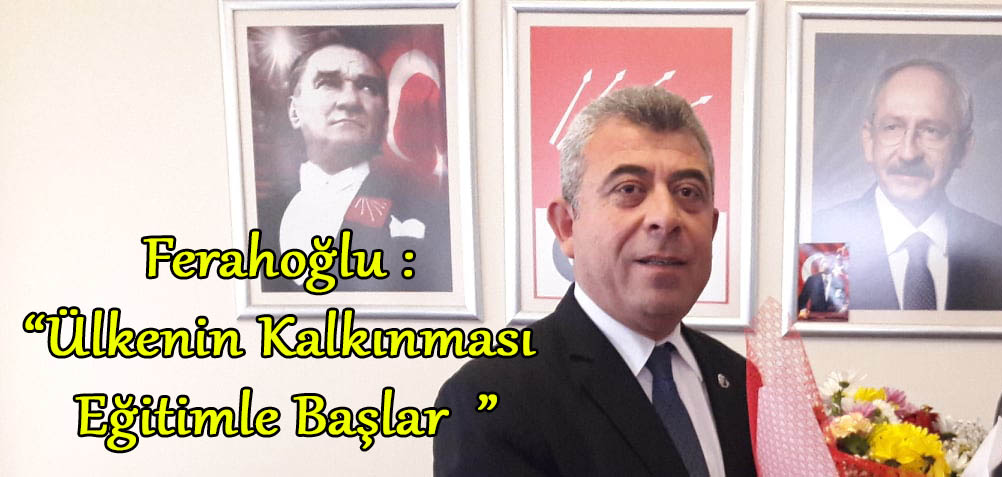 Ferahoğlu : 