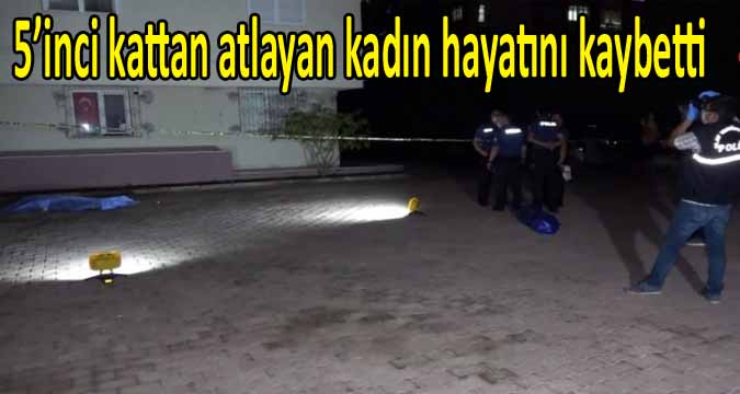 5.kattan atlayan kadın hayatını kaybetti 