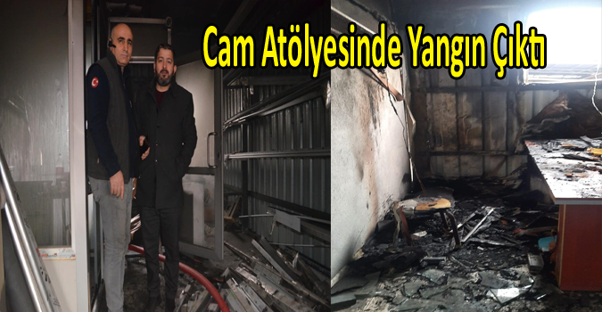 Cam Atölyesinde Yangın Çıktı