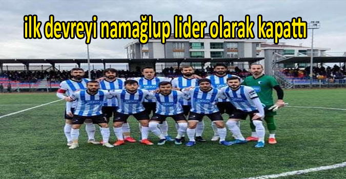 ilk devreyi namağlup lider olarak kapattı