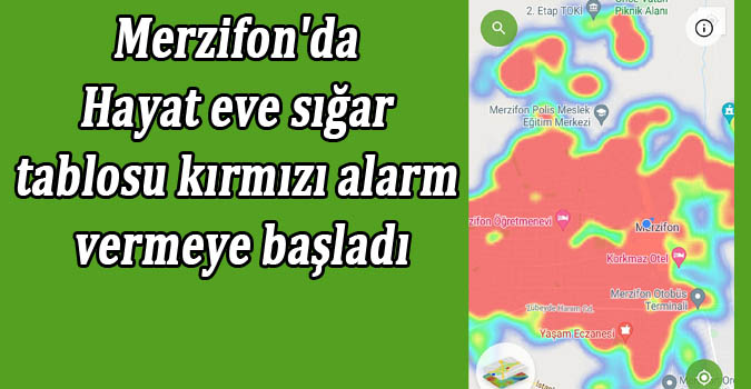 Merzifon'da Hayat eve sığar tablosu kırmızı alarm vermeye başladı