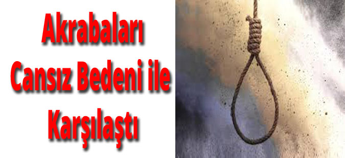 Evinde Kravatla Asılmış Halde Bulundu