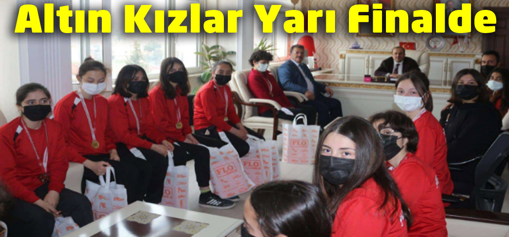 Altın Kızlar Yarı Finalde
