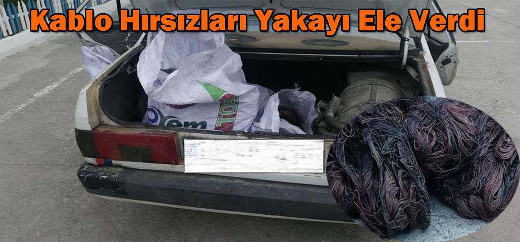 Kablo Hırsızları Yakayı Ele Verdi