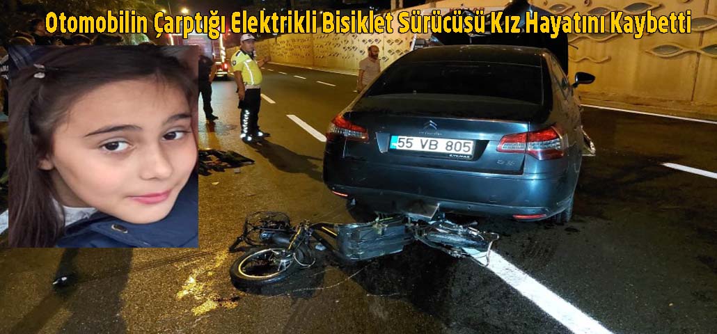 Otomobilin Çarptığı Elektrikli Bisiklet Sürücüsü Kız Hayatını Kaybetti