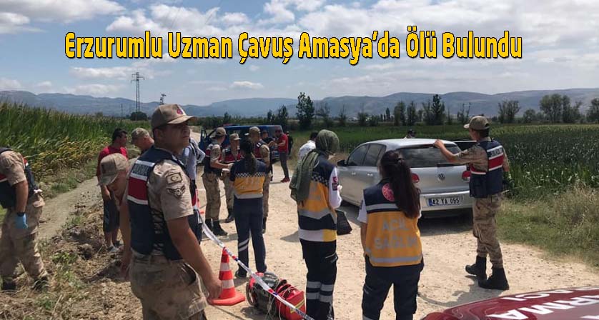 Erzurumlu Uzman Çavuş Amasya'da Ölü Bulundu 