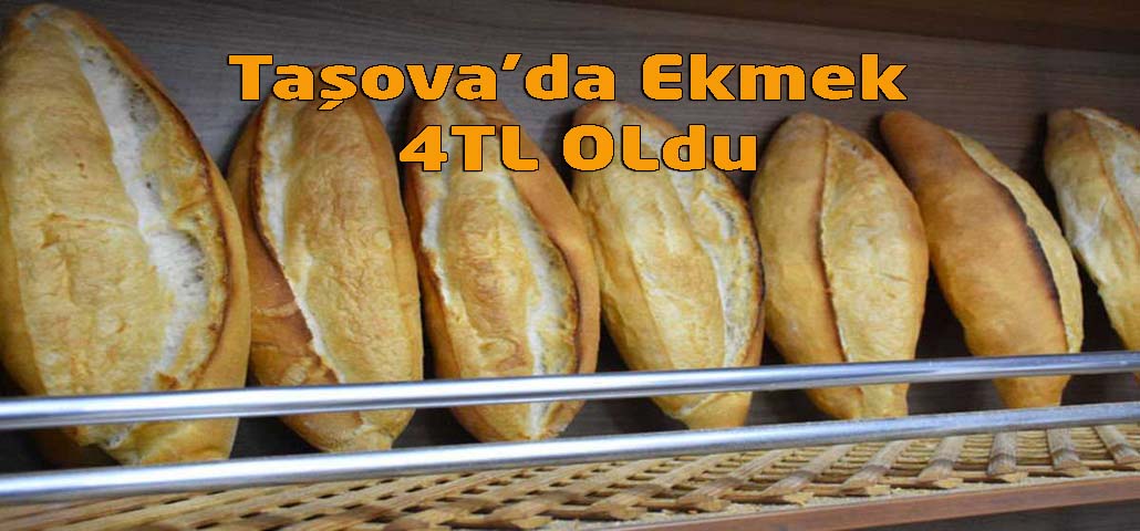 Taşova'da Ekmek 4TL Oldu