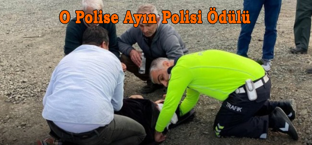 O Polise Ayın Polisi Ödülü