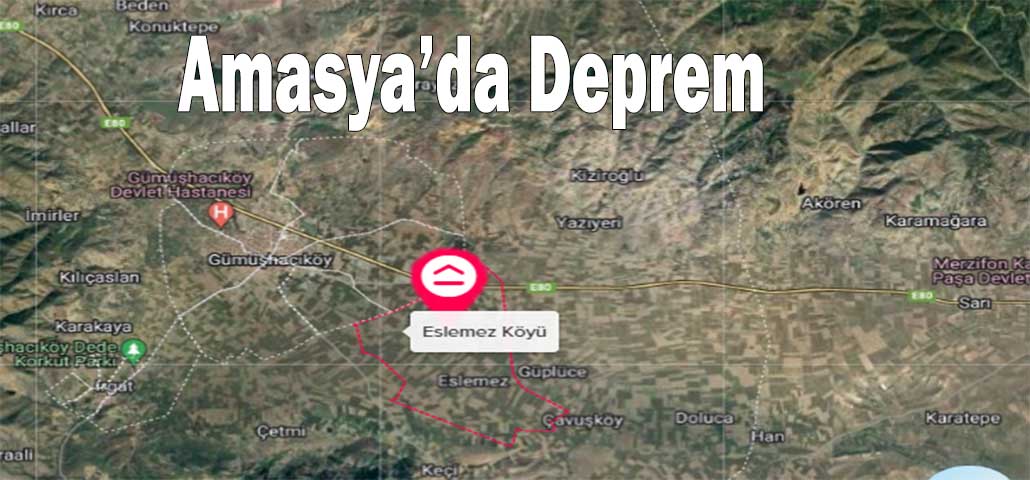 Amasya’da Deprem