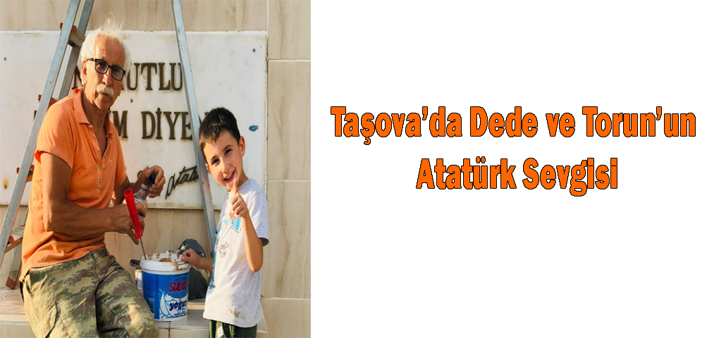 Taşova’da Dede ve Torun’un Atatürk Sevgisi