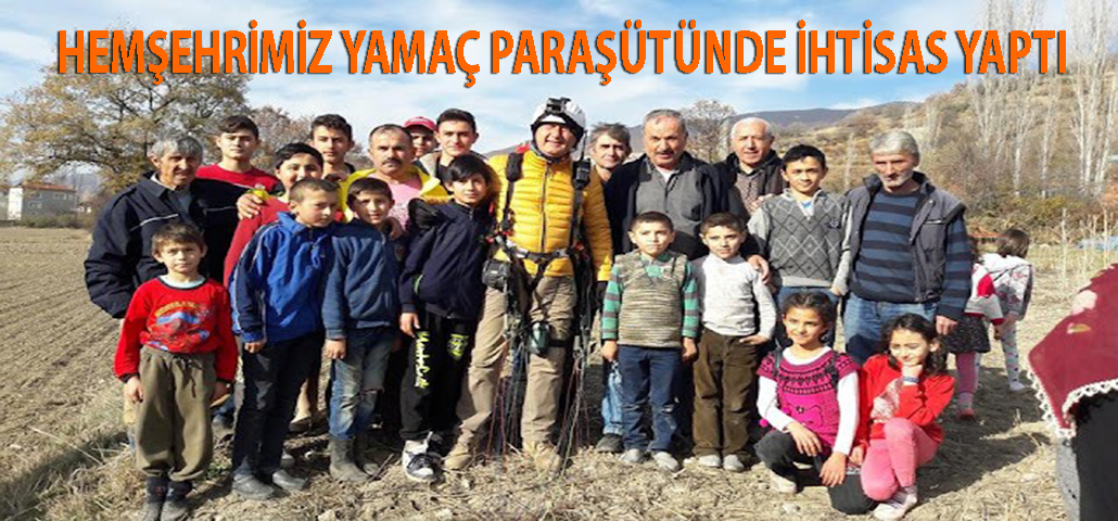 HEMŞEHRİMİZ YAMAÇ PARAŞÜTÜNDE İHTİSAS YAPTI
