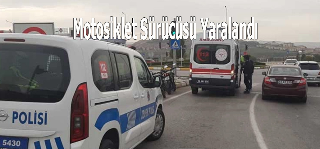 Motosiklet Sürücüsü Yaralandı