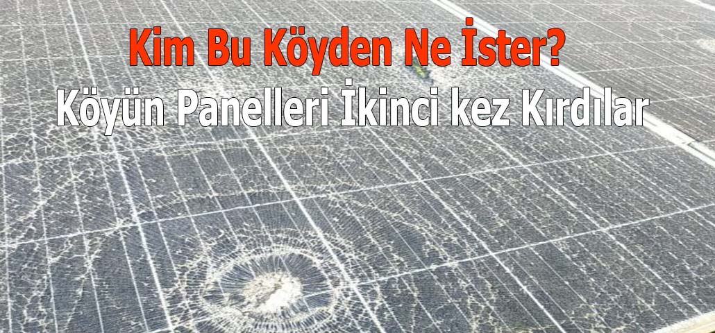 Kim Bu Köyden Ne İster? Köyün Panelleri İkinci kez Kırdılar