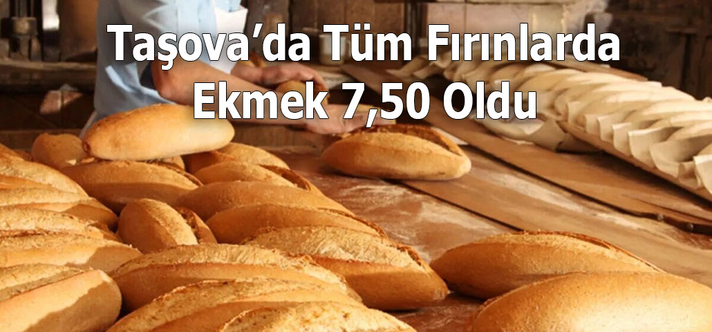  Taşova’da Tüm Fırınlarda Ekmek 7,50 Oldu