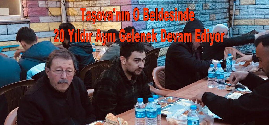 Taşova'nın O Beldesinde 20 Yıldır Aynı Gelenek Devam Ediyor