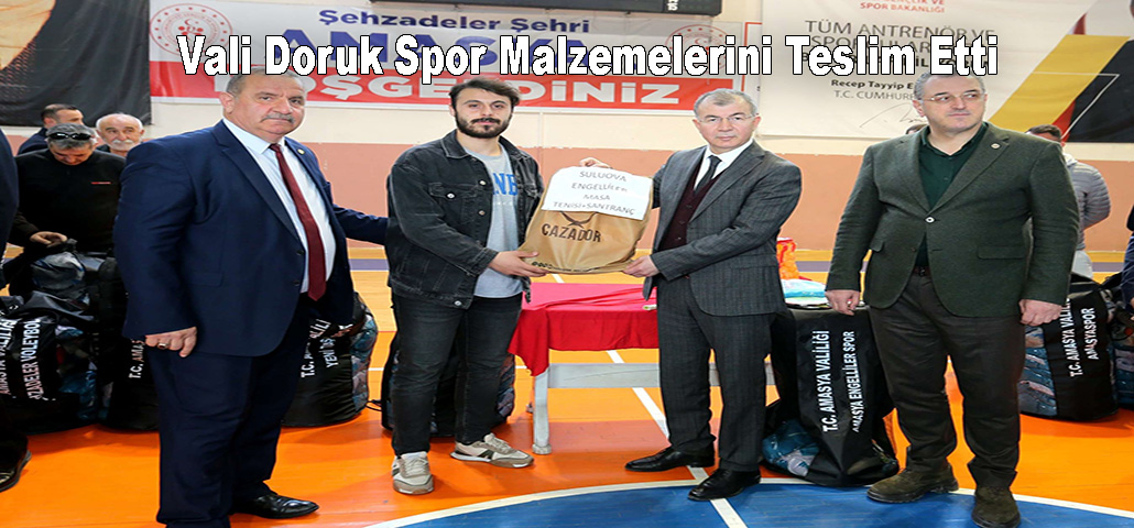 Vali Doruk Spor Malzemelerini Teslim Etti