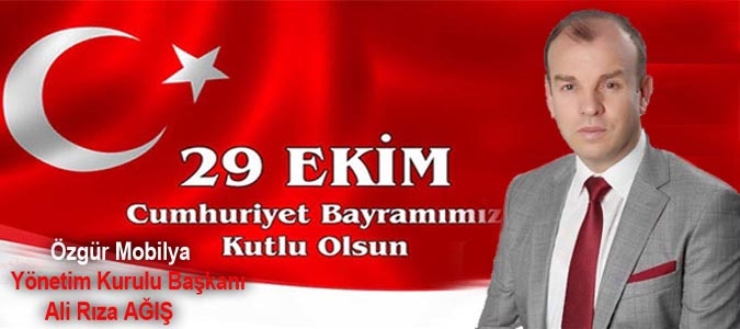 Ali Rıza AĞIŞ Cumhuriyet Bayramı Mesajı