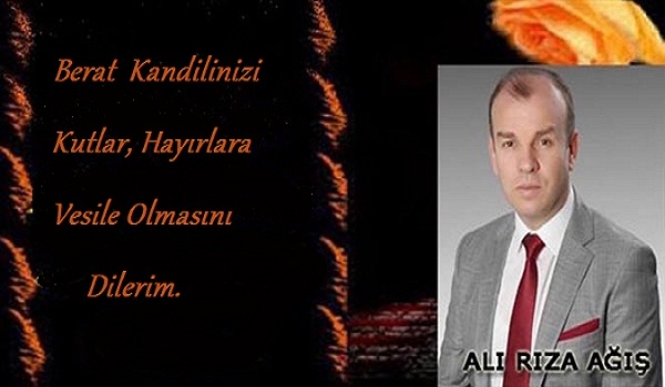 Ali Rıza AĞIŞ Kutlama Mesajı