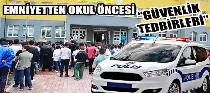 Amasya'da Okul Önleri Polise Emanet