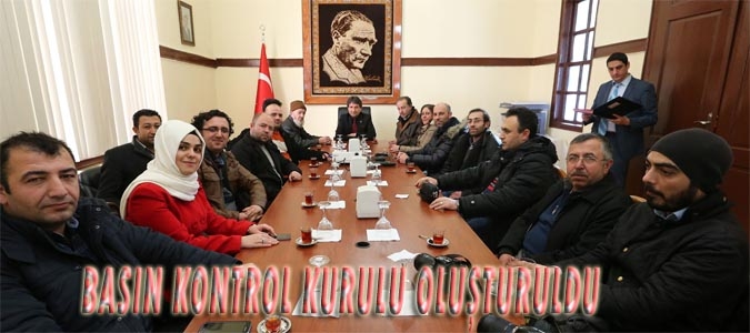 BASIN KONTROL KURULU OLUŞTURULDU