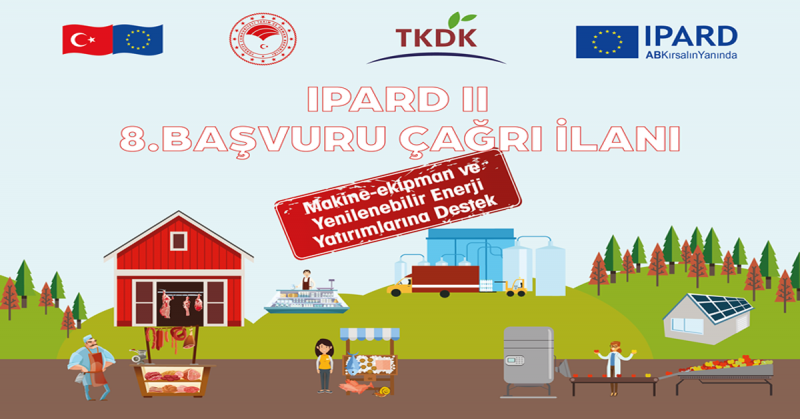 IPARD-II 8’inci Başvuru Döneminde Amasya'da 7 Proje Değerlendirmeye Alındı