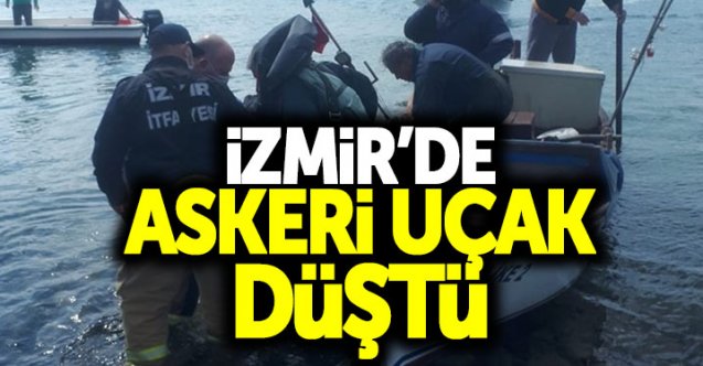 İzmir'de askeri uçak düştü!