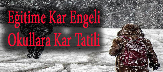  Kar Tatili 1 Gün Uzatıldı