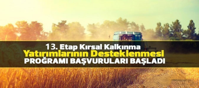 Kırsal Kalkınma Yatırımlarının Desteklenmesi Programı Başvuruları Başladı
