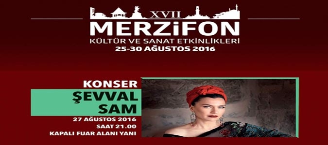 MERZİFON KÜLTÜR VE SANAT ETKİNLİKLERİ ŞEVVAL SAM KONSERİ