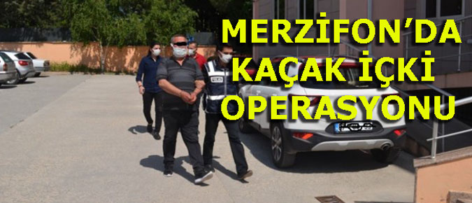 MERZİFON’DA KAÇAK İÇKİ OPERASYONU