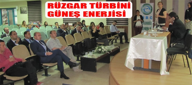 YENİLEBİLİR ENERJİNİN ÖNEMİ MERZİFONDA ELE ALINDI
