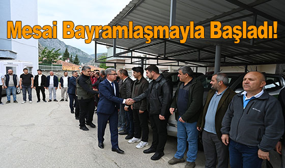 Mesai Bayramlaşmayla Başladı!