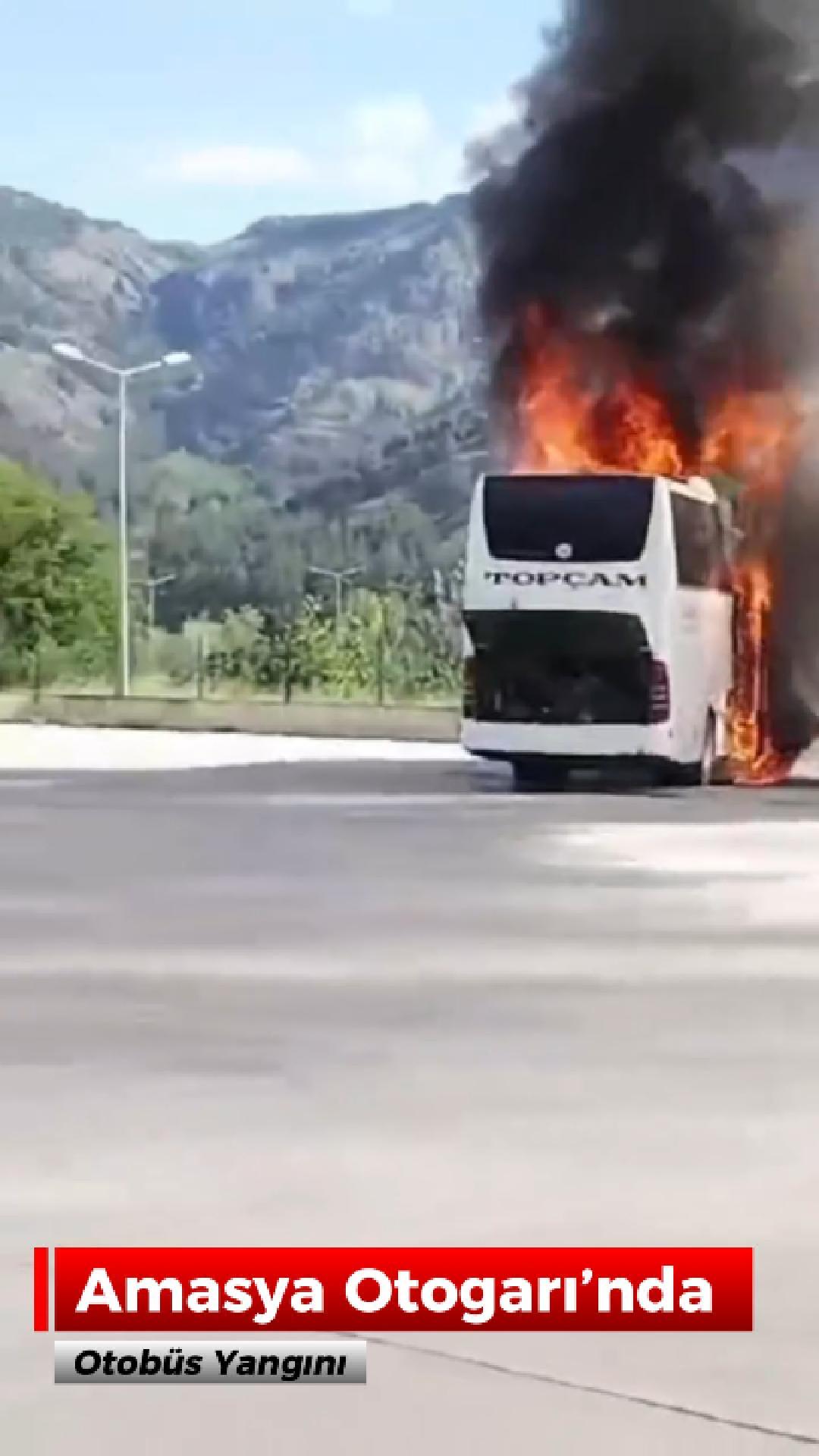 Amasya Otogarı’nda Otobüs Yangını